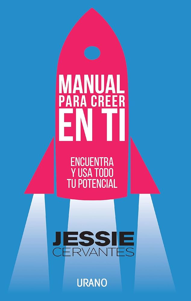 Manual para Creer en Ti