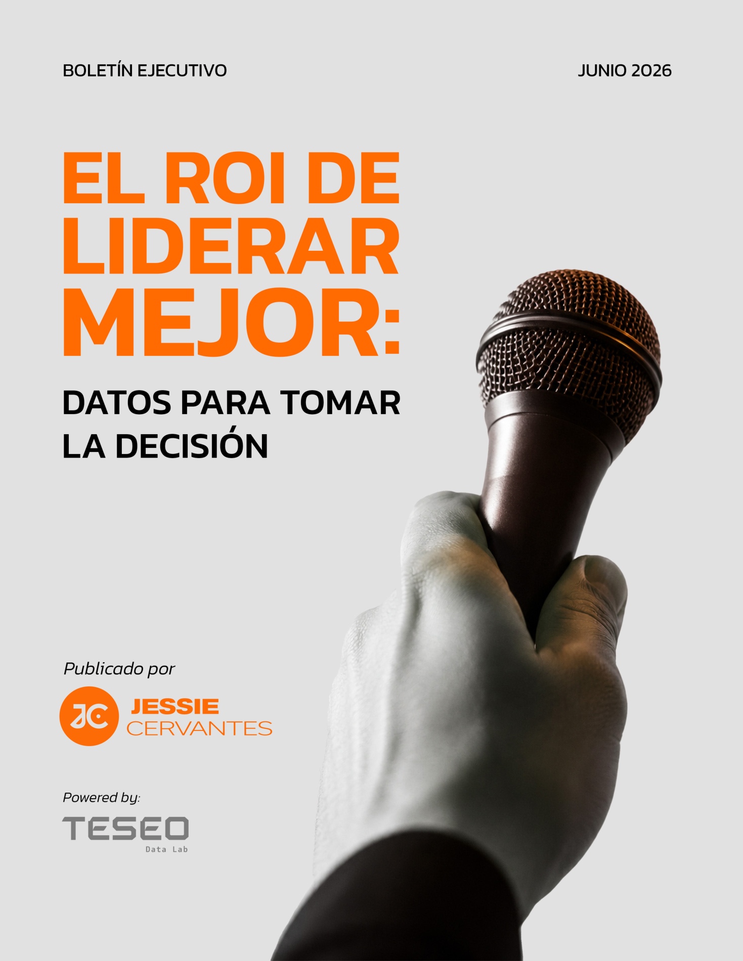 Portada del Boletín Ejecutivo 'El ROI de liderar mejor' — Jessie Cervantes × Teseo Data Lab